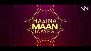 Haseena Maan Jaayengi  (Trap Mix)-   DJ Vin