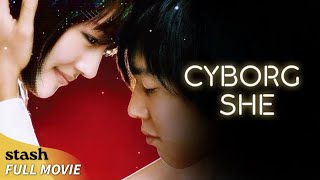 Cyborg She | Sci-Fi Action/Comedy | Full Movie | Introverted Teen Hero