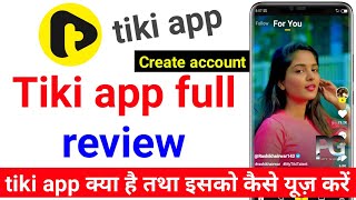 Tiki app review - use create account and Tiki problems, Tiki kya hai or isko kaise use kare screenshot 5