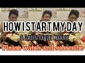 How I start my day Part 1 (Vlog-02) | Al Darren