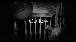 Outlaw by Luke McMillan 