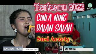 CINTA NING DALAN SALAH (SUSI ARZETI) - DEWI DHIVA - JEMBRONG BEKEN SAWER ONLINE 15 FREBUARI 2022