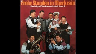 Video thumbnail of "Original Oberkrainer Quintett Avsenik - Daheim in Oberkrain"