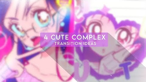4 cute complex transition ideas | alightmotion