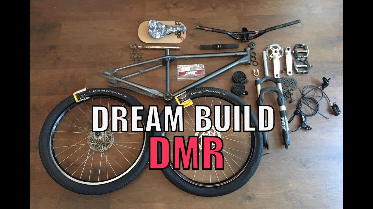 Dream Build / DMR Dirt Jump Bike - YouTube