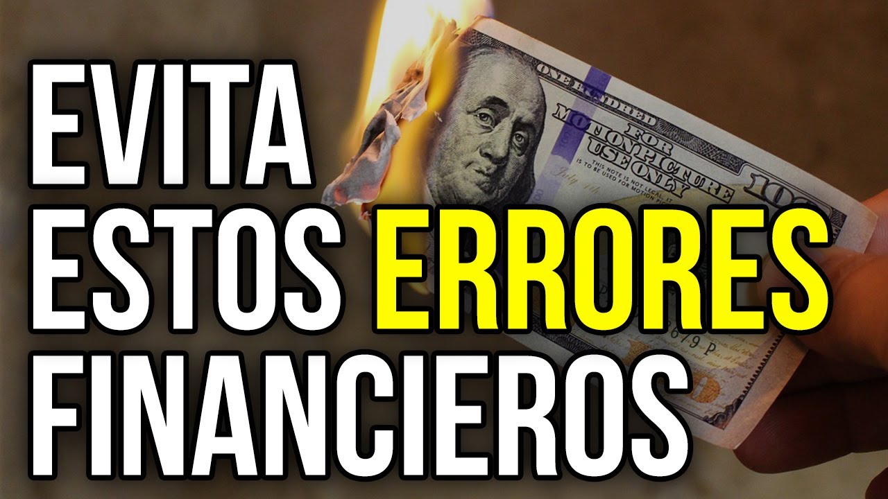 7 ERRORES con el DINERO que debes EVITAR EN 2020 si no quieres destruir ...