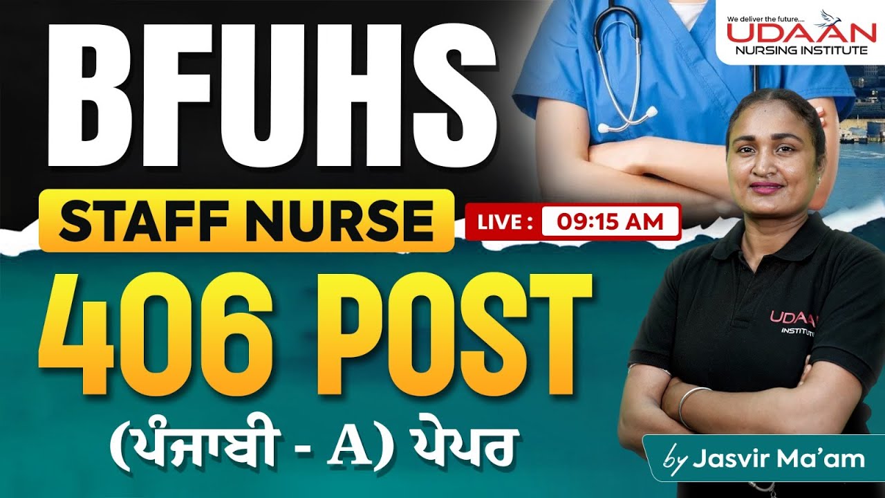 STAFF NURSE | DAY-9 | PUNJABI PAPER-A | BFHUS | BY JASVIR MA'AM