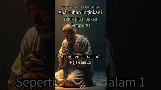 15. RAHASIA Tersembunyi Hati Tuhan 🤫 BUKAN Kesempurnaanmu! 💖 #HatiTulus #KasihTuhan #ImanKriste