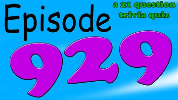 EPISODE 929 - 21 question random knowledge trivia quiz - Viewer Challenge Announcement!