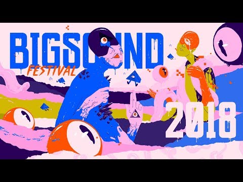 BIGSOUND 2018