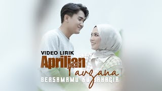 Aprilian - Bersamamu Ku Bahagia ft Fauzana ( Video Lirik )