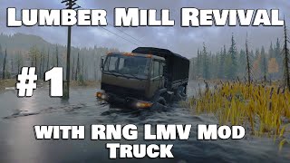 Lumber Mill Revival Contract with RNG LMV Multi Purpose Vehicle Part 1