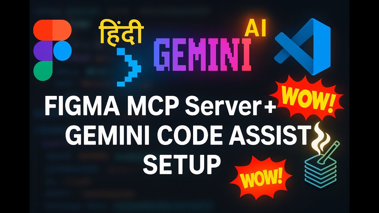 Figma MCP Server + Gemini Code Assist Setup in VS Code | हिंदी Tutorial ...