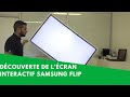 Presentation de  lcran interactif  samsung flip
