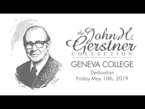 John H. Gerstner Collection Dedication at Geneva College (2019) - YouTube