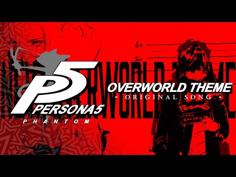 Persona 5: Phantom - Overworld Theme
