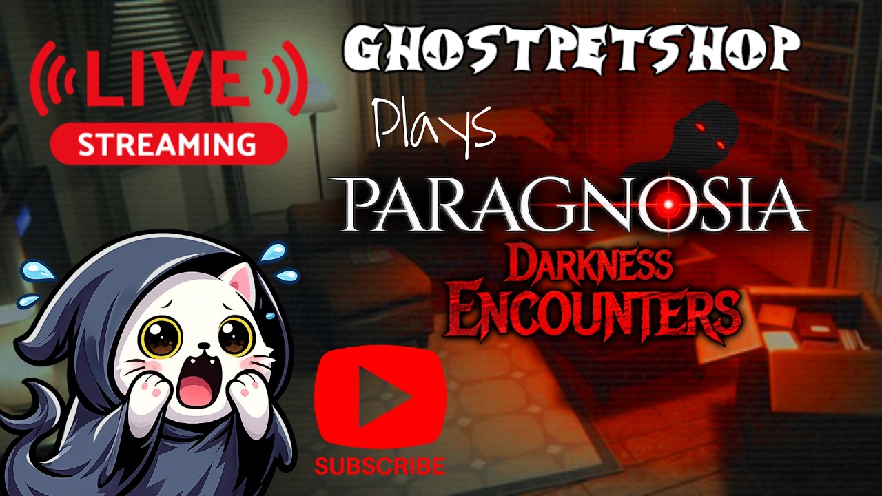 PARAGNOSIA DLC! Darkness Encounters. Chill with Ghost. Meow! #streamer #vtuber #cats