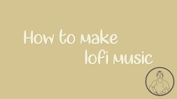 How to make Lo-Fi music | Logic Pro Tutorial