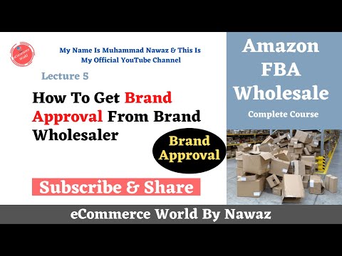 How To Get Brand Approval From Brand Wholesaler | Brand Approval For Wholesaler | Explain By Nawaz