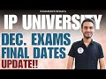 IPU DEC. EXAMS 2024 FINAL DATESHEET WHEN? | Commerce Bhaiya