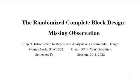 The missing observation of Randomized complete block design