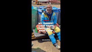 Mt. Everest guide found crawling to base camp after being missing for days