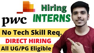 pwc | pwc hiring | pwc internship | pwc internship 2021 | pwc internship india |pwc internship india