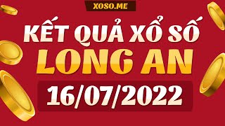 SXLA 16/7 - Xổ số Long An ngày 16 tháng 7 - XSLA 16/7 - KQXSLA - XS Long An - KQSXLA