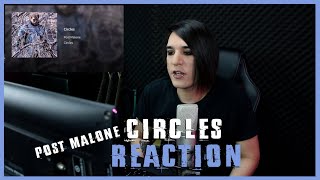 Post Malone - Circles (Reaction)