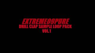 Free Drill Clap Sample Sample Loop Pack 1 | EXTREME09PURE UK Drill  Clap Sample Pattern Download WAV Resimi