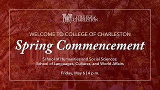 Class of 2022 Commencement: Humanities and Social Sciences, Languages, Cultures and World Affairs