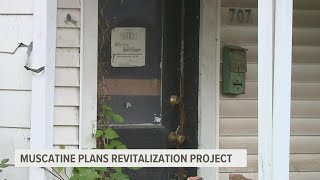 Muscatine plans revitalization project, facelift for rundown houses