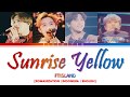 FT ISLAND - 'Sunrise Yellow' LYRICS [Color Coded SUB ROM/INDO/ENG] | SUB INDO