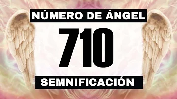 ¿Qué significa 710?