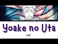 JUJUTSU KAISEN Season3 ED  - Yoake no Uta / よあけのうた by jo0ji (FULL) Lyrics English/Romaji/Japanese