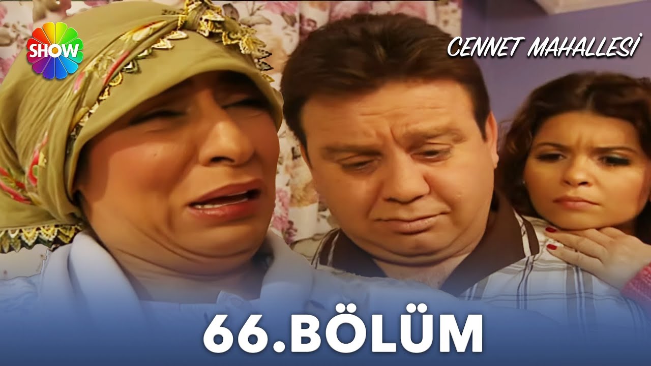 Cennet Mahallesi | 66. Bölüm