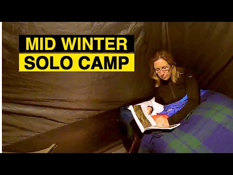 My mid winter SOLO camp 🌲🌳🏕🌲🌳