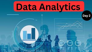 Day -2 Data Analytics by CNC WEB WORLD