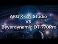 О звуке без фальши 4. Сравнение студийных наушников AKG K271 vs Beyerdynamic DT770 Pro