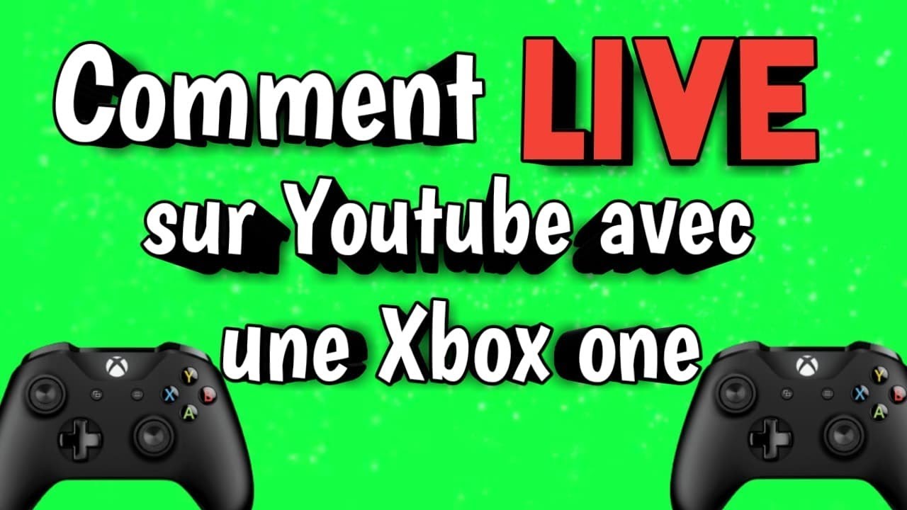 Comment Live Sur Youtube Avec Une Xbox One 2 Youtube Comment Live Sur Youtube Avec Une Xbox One 2 Youtube
