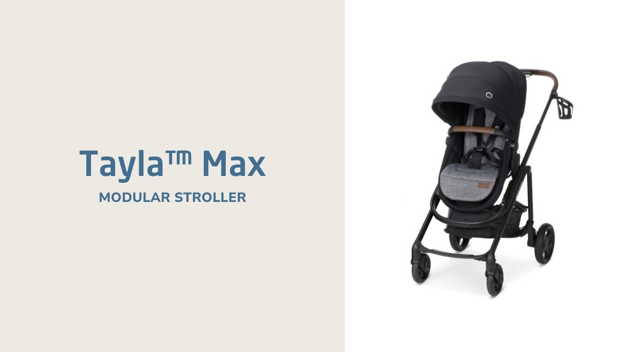 Tayla Max Modular Stroller | Overview of Features | Maxi-Cosi