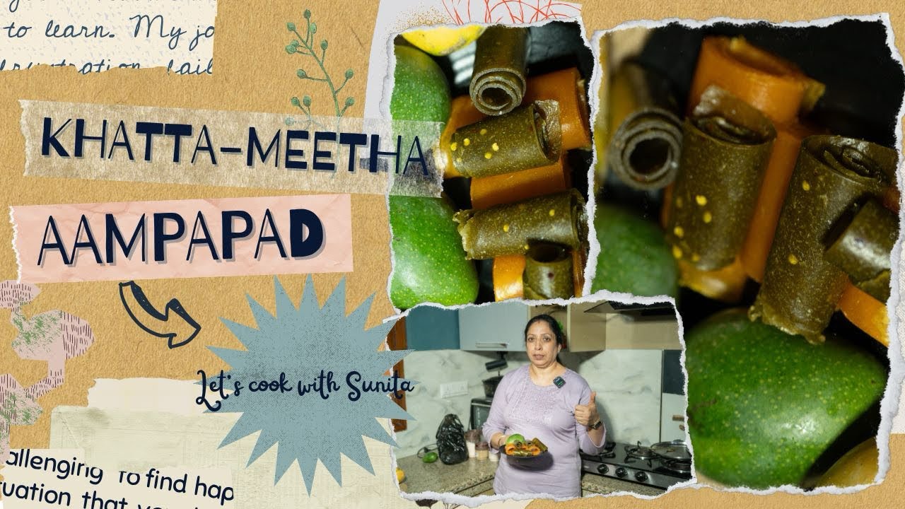 Khatta Meetha Aam Papad Recipe | Homemade Mango Candy | Let’s Cook with Sunita