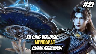 Akhirnya Xu Qing Berhasil Mendapatkan Lampu Kehidupan‼️ || Spoiler Beyond Time Gaze Episode 21! 