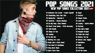 Justin Bieber, Ed Sheeran ,Maroon 5,Taylor Swift, Adele,Ariana Grande | Best Pop Songs Playlist 2021