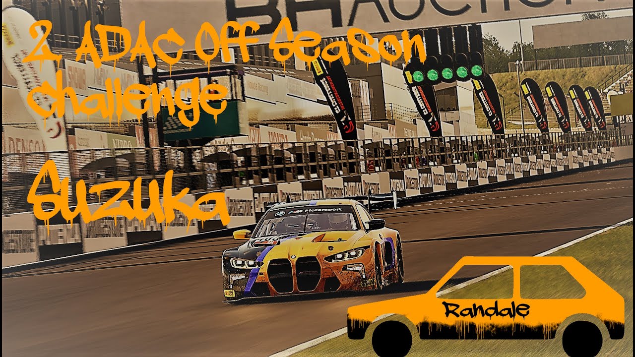 Randale Racing - ACC - 2. ADAC Westfalen Off-Season 12 Stunden Suzuka Part 1/2)