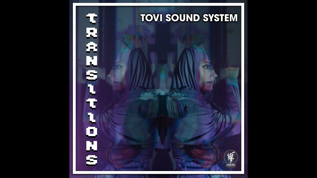 YouTube에서 Tovi Sound System _ Transitions (Original Mix) 보기 YouTube에서 Tovi Sound System _ Transitions (Original Mix) 보기