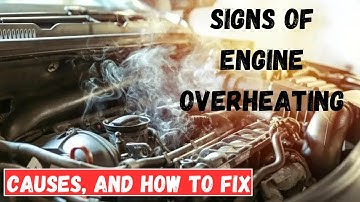 How To Tell If Your Car Is Overheating (signs of Vehicle Overheating & Fixes)