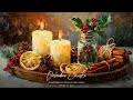 ❄️🕯️ A Cozy December playlist | Peaceful Piano Music for Relaxation Focus Reading Study &amp; Inner Calm