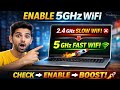 5GHz WiFi Enable in Laptop 🔥 Speed 2X Faster | Hidden CMD Trick (100% Working)