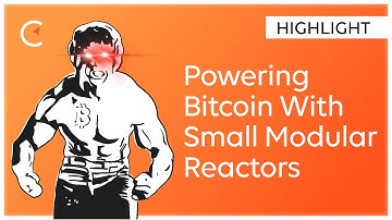 Powering Bitcoin With Small Modular Reactors | Compass Live CLIP